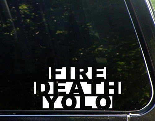 Стикер с диамант графика Fire Death YOLO (7-3/4 x 3-3/4) за щанцоване на прозорците, автомобили, камиони, лаптопи,