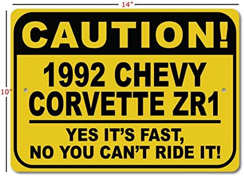 1992 92 Знак CHEVY CORVETTE ZR1 Внимателно, Бърза кола, Метален Знак Новост, Стена Декор на Пещерата на Човека,